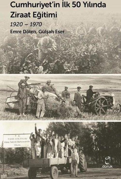 Cumhuriyet'in İlk 50 Yılında Ziraat Eğitimi 1920 - 1970