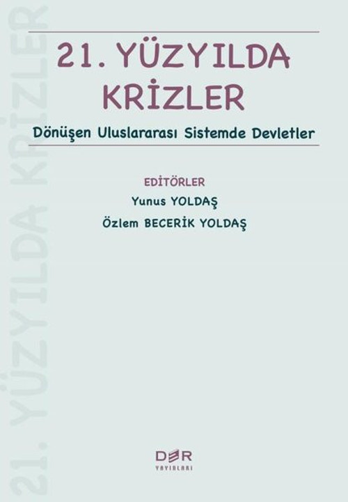 21.Yüzyılda Krizler