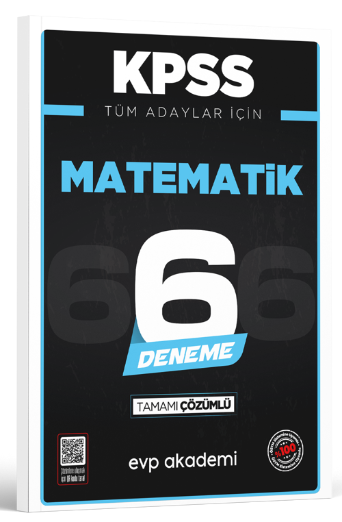 KPSS Tüm Adaylar İçin Matematik 6 Deneme Tamamı Çözümlü Evp Akademi