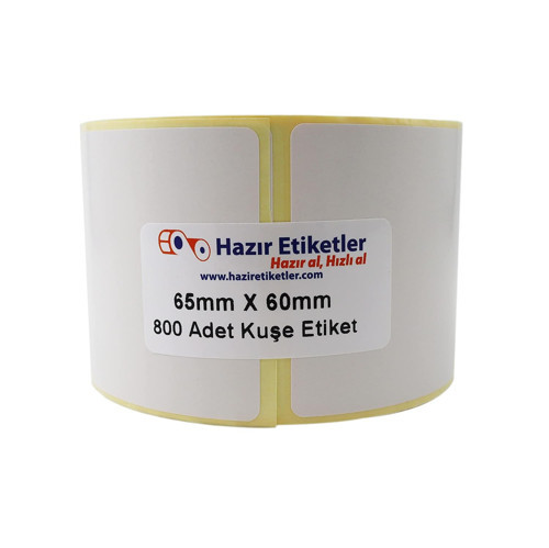 , Kuşe Etiket 65mm x 60mm Ruloda 800 Adet 40mm Kuka Çapında Baskısız Barkod Yazıcı Etiketi