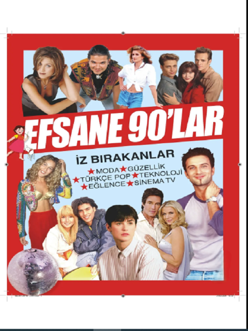 EFSANE 90'LAR