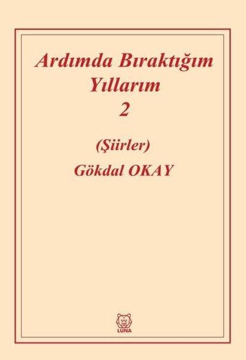 Ardımda Bıraktığım Yıllarım-2