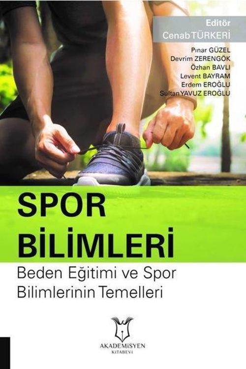 Spor Bilimleri-Beden Eğitimi ve Spor Bilimlerini Temelleri