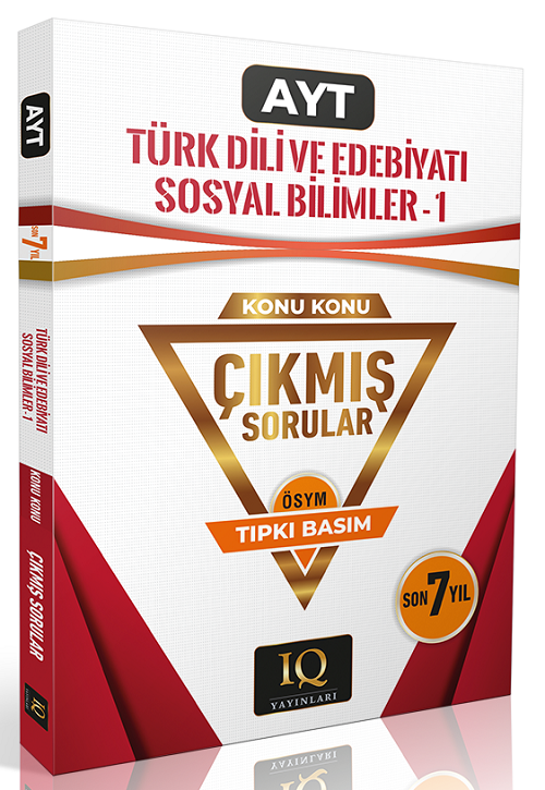 IQ Yayınları YKS AYT Türk Dili ve Edebiyatı Sosyal Bilimler-1 Çıkmış Sorular Son 7 Yıl Konu Konu Tıpkı Basım IQ Yayınlar