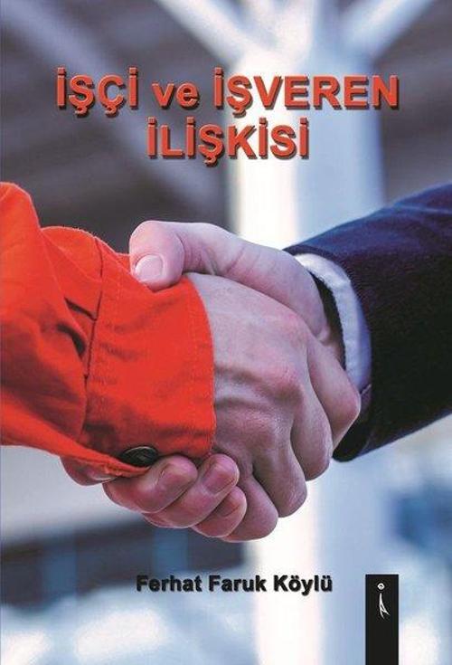 İşçi ve İşveren İlişkisi