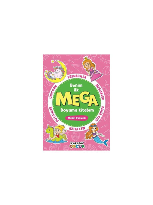 Karatay Yayınları 4E Mega Boyama- Masal Dünyası 128 Sayfa