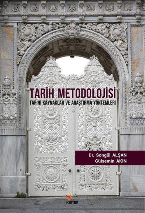 Tarih Metodolojisi-Tarihi Kaynaklar ve Araştırma Yöntemleri