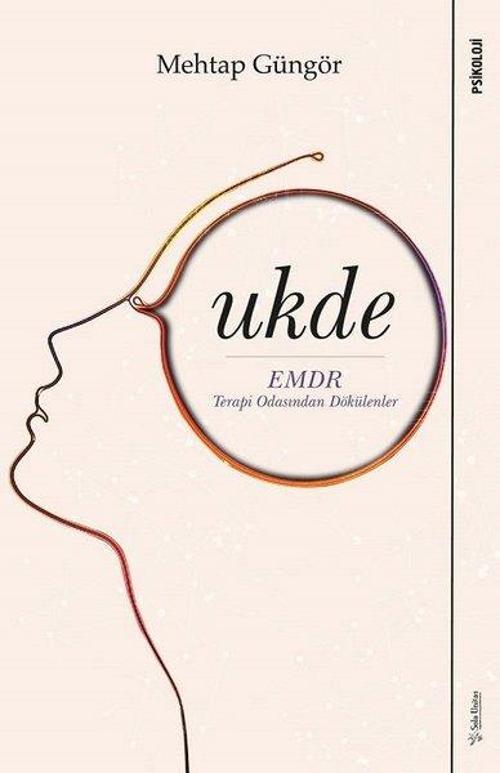 Ukde-EMDR Terapi Odasından Dökülenler