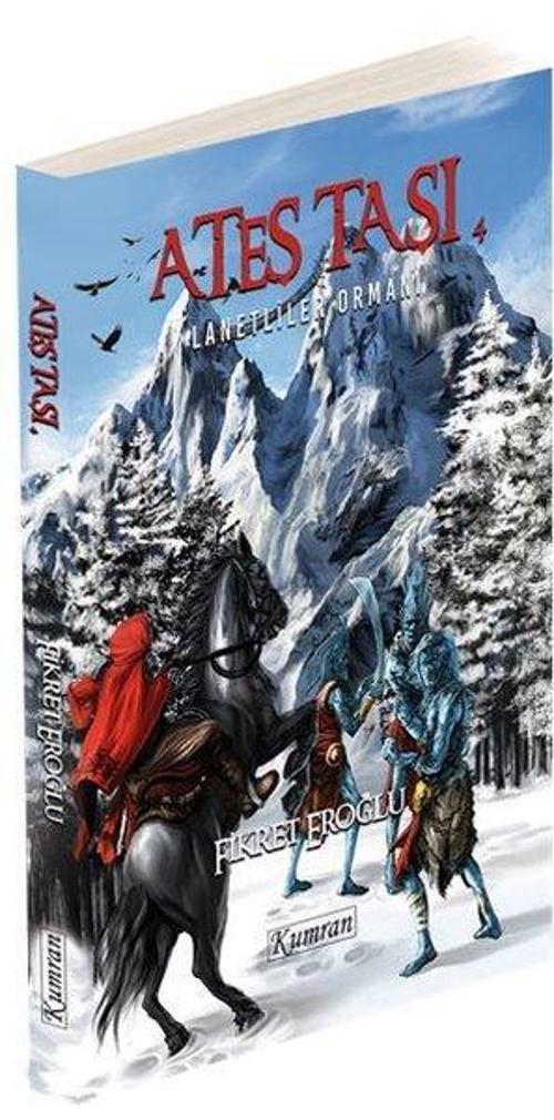 Ateş Taşı 4-Lanetliler Ormanı