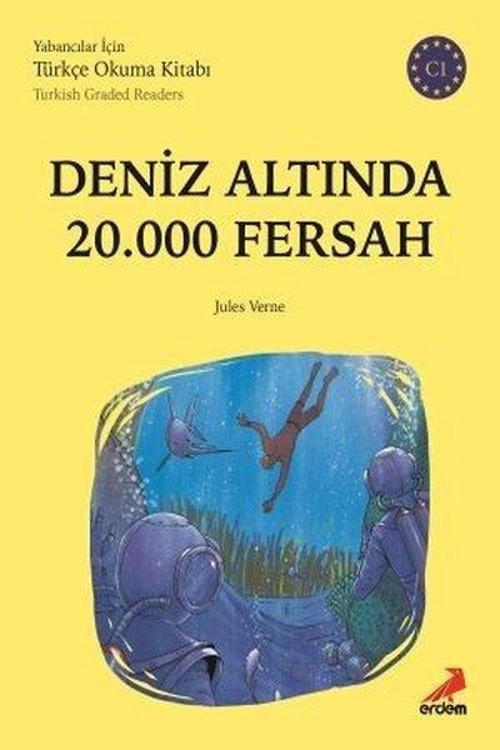 Deniz Altında 20000 Fersah-C1 Yabancılar İçin Türkçe Okuma Kitabı