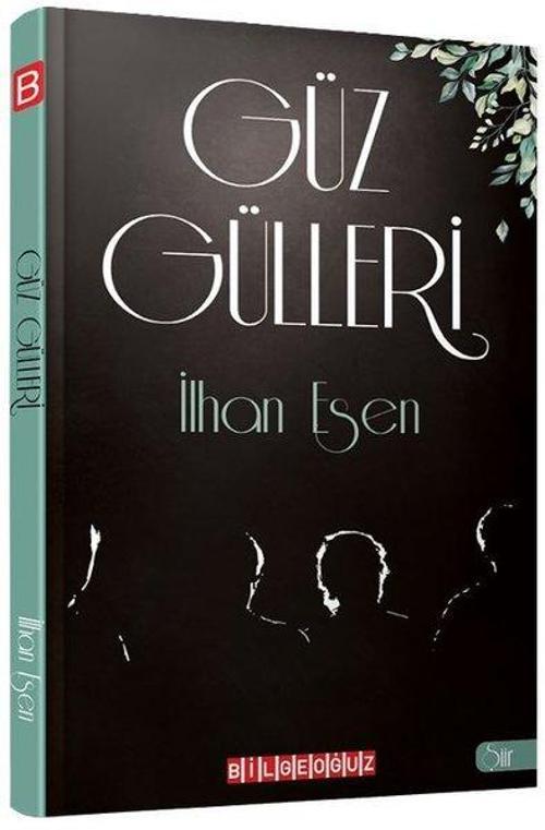Güz Gülleri