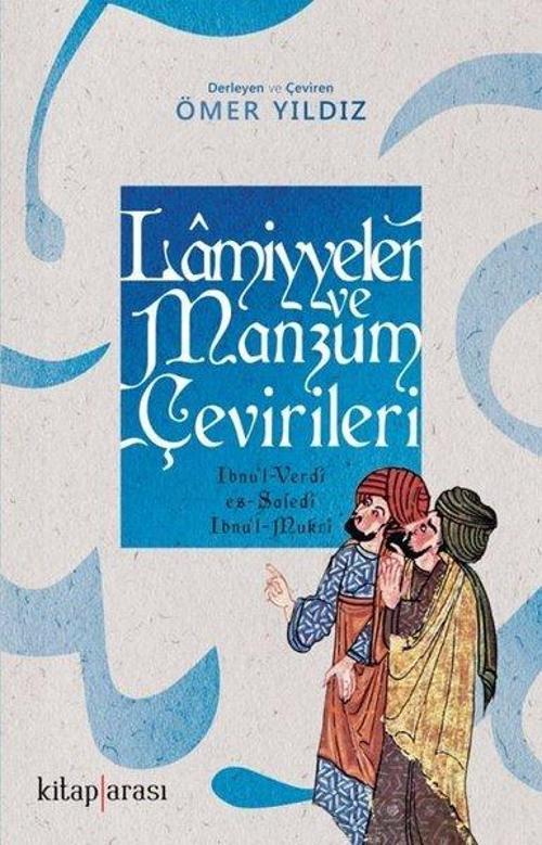 Lamiyyeler ve Manzum  Çevirileri