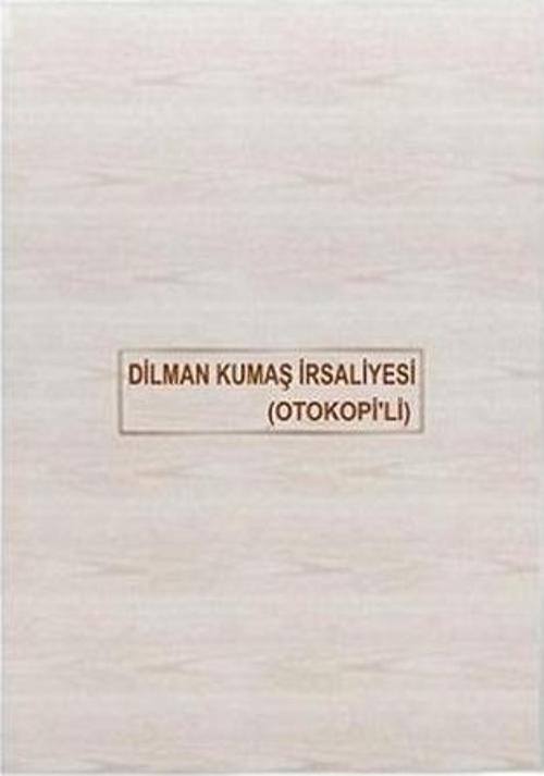 Kumas İrsaliyesi 2/50 3 Nüshalı Dilman