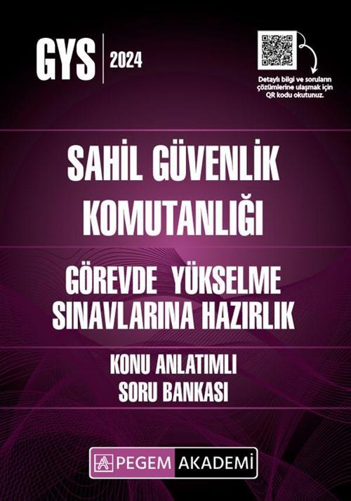 2024 GYS Sahil Güvenlik Komutanlığı Görevde Yükselme Konu Anlatımlı Soru Bankası
