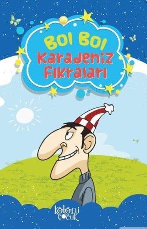 Bol Bol Karadeniz Fıkraları