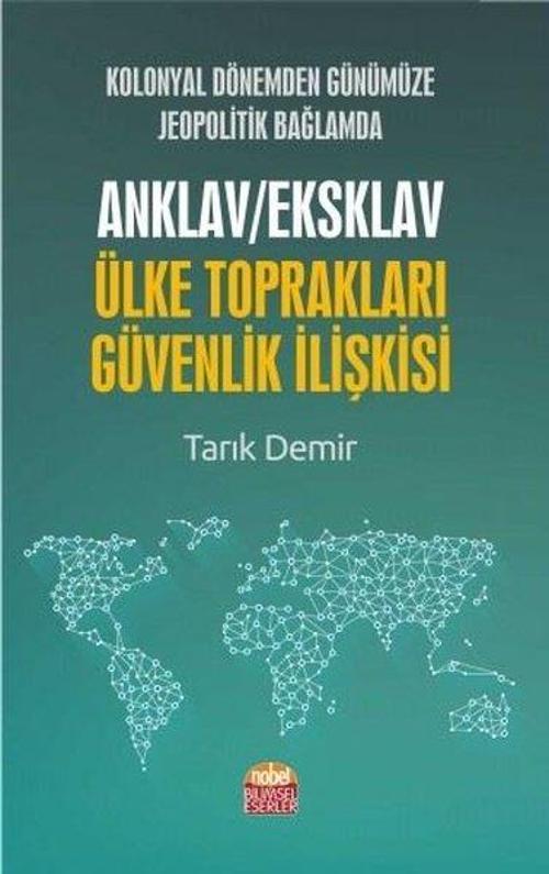 Anklav/Eksklav Ülke Toprakları Güvenlik İlişkisi