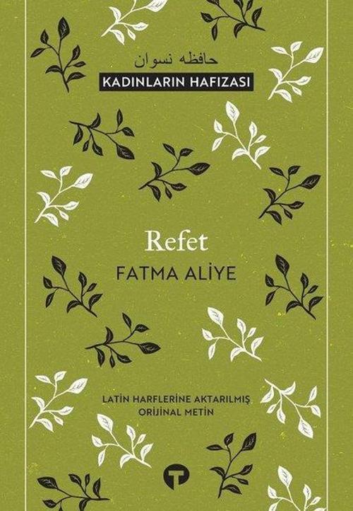 Refet-Kadınların Hafızası