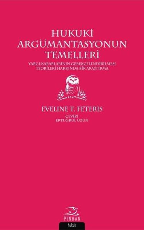 Hukuki Argümantasyonun Temelleri