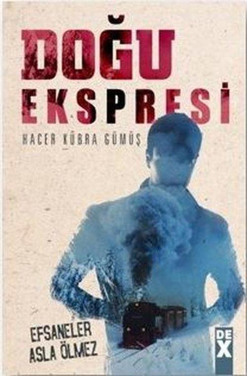 DEX Doğu Ekspresi