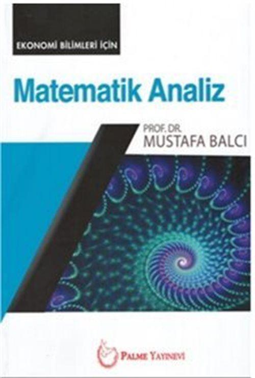 Matematik Analiz (Ekonomi Bilimleri İçin)