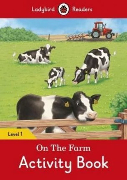 On the Farm Activity Book Ladybird Readers Level 1