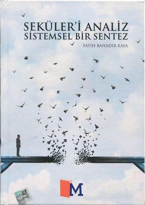 Seküler'i Analiz Sistemsel Bir Sentez