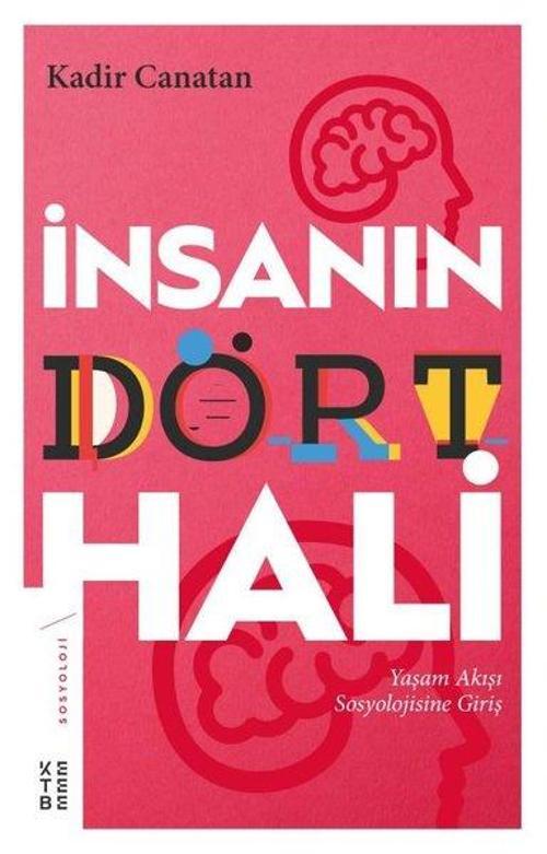 İnsanın Dört Hali