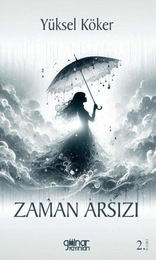 Gülnar Yayınları Zaman Arsızı