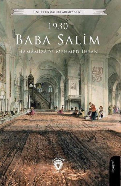 1930 Baba Salim - Unutturmadıklarımız Serisi