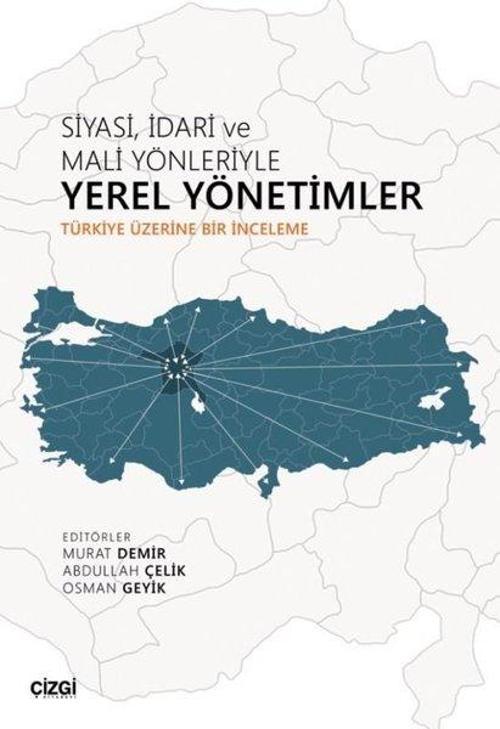 Siyasiİdari ve Mali Yönleriyle Yerel Yönetimler