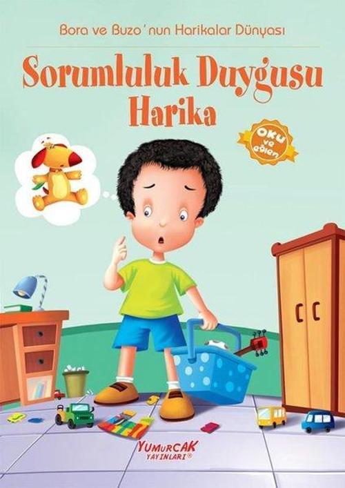 Sorumluluk Duygusu Harika-Bora ve Buzo'nun Harikalar Dünyası