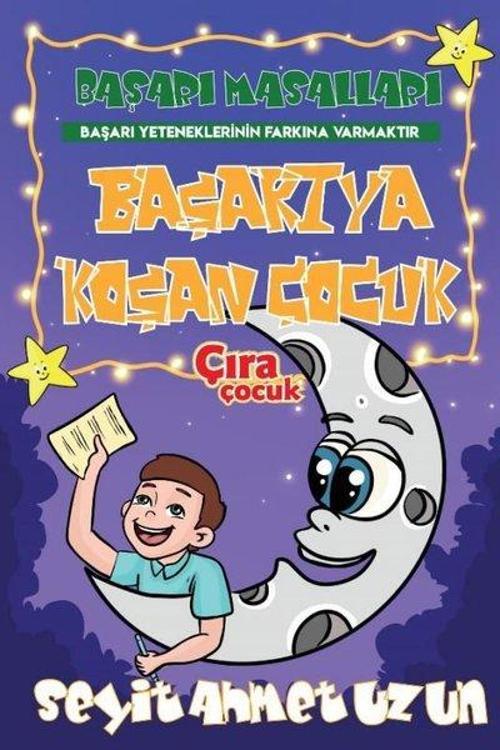 Başarıya Koşan Çocuk-Başarı Masalları