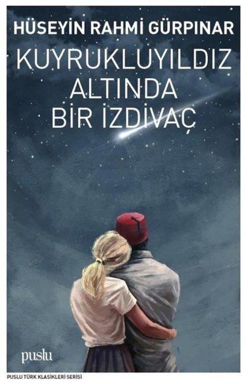 Kuyrukluyıldız Altında Bir İzdivaç