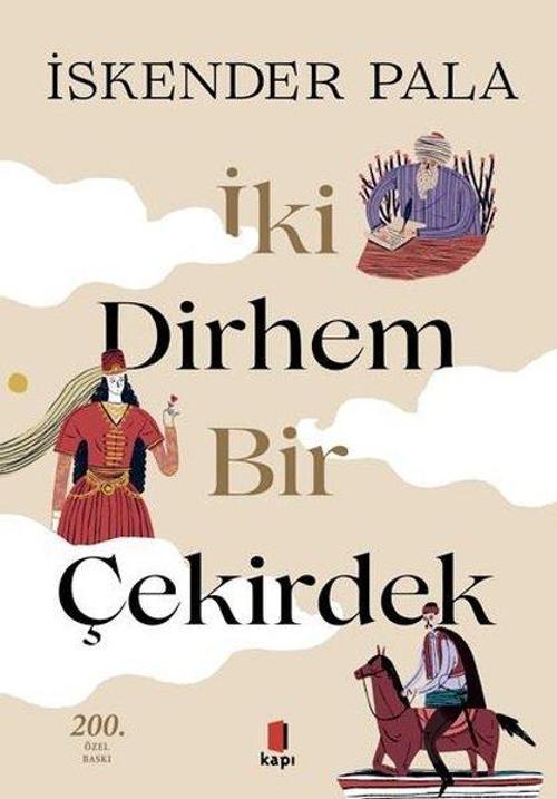 İki Dirhem Bir Çekirdek-Renkli Resimli