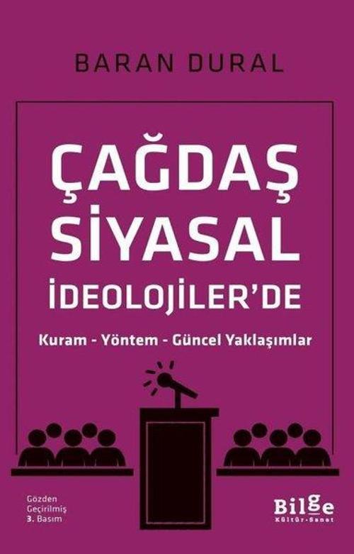 Çağdaş Siyasal İdeolojiler'de Kuram-Yöntem-Güncel Yaklaşımlar