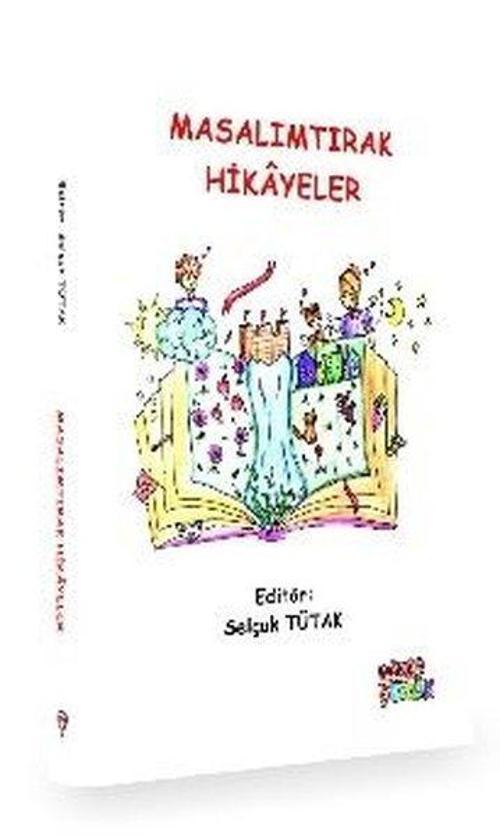 Masalımtırak Hikayeler