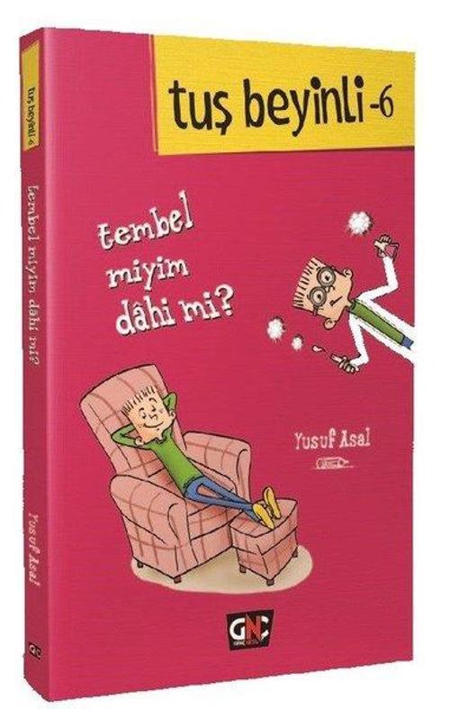 Tembel Miyim Dahi Mİ? Tuş Beyinli-6