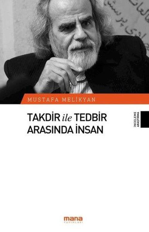 Takdir ve Tedbir Arasında İnsan