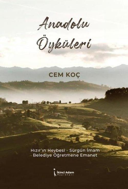 Anadolu Öyküleri