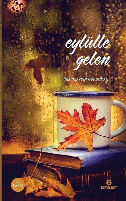 Ensar Neşriyat Eylülle Gelen
