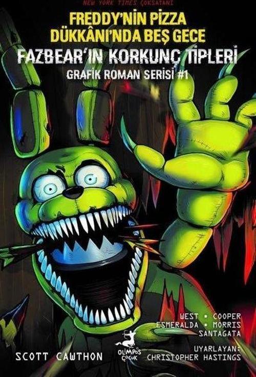 Freddy'nin Pizza Dükkanı'nda Beş Gece - Fazbear'ın Korkunç Tipleri Grafik Roman Serisi 1
