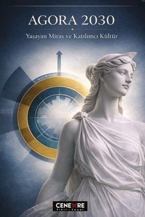 Agora 2030 - Yaşayan Miras ve Katılımcı Kültür