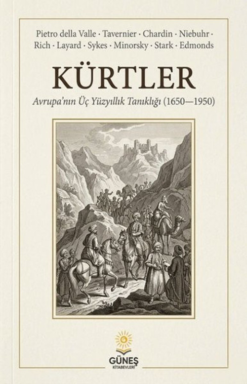 Kürtler - Avrupa'nın Üç Yüzyıllık Tanıklığı 1650 - 1950