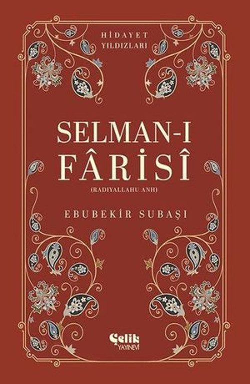 Selman-ı Farisi (Radıyallahu Anh) Hiyadet Yıldızları