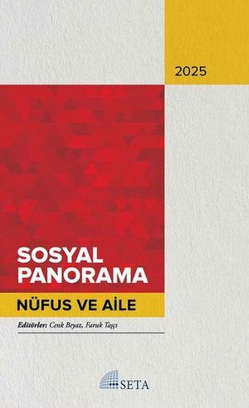 Sosyal Panorama 2025 - Nüfus ve Aile