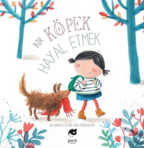 Bir Köpek Hayal Etmek