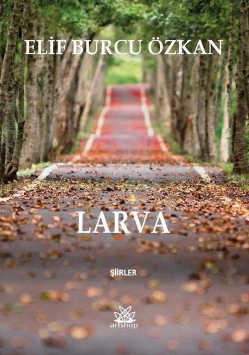 Larva-Şiirler