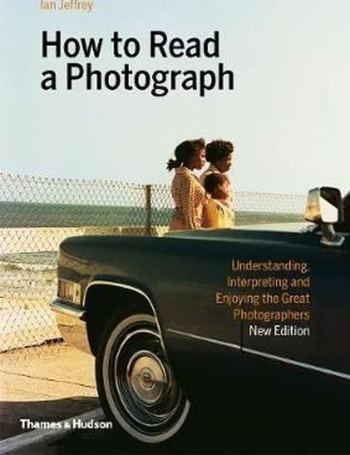 How to Read a Photograph