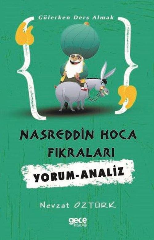 Nasrettin Hoca Fıkraları: Yorum-Analiz