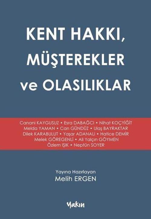 Kent Hakkı Müşterekler ve Olasılıklar